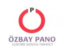 p özbay pano elektrik montaj taahhüt