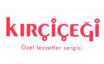 kırçiçeği özel lezzetler sergisi