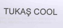 tukaş cool