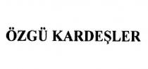 özgü kardeşler