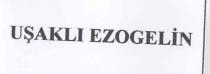 uşaklı ezogelin