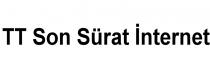 tt son sürat internet