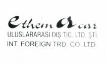 ethem acar uluslararası dış tic.ltd.şti int.foreign trd.co.ltd.