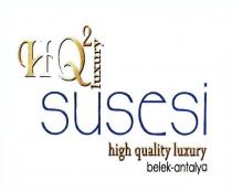 hq2 susesi high quality luxury belek-antalya