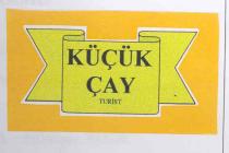 küçük çay turist