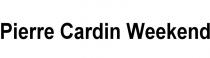 pierre cardin weekend