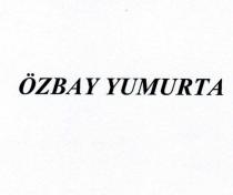 özbay yumurta