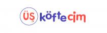 üş köftecim