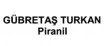 gübretaş turkan piranil