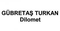gübretaş turkan dilomet