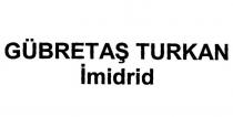 gübretaş turkan imidrid