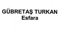 gübretaş turkan esfara