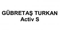 gübretaş turkan activ s