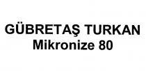 gübretaş turkan mikronize 80