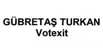 gübretaş turkan votexit