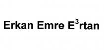 erkan emre e3rtan