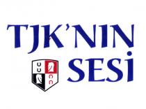 tjk'nın sesi