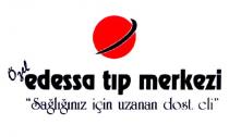 özel edessa tıp merkezi sağlığınız için uzanan dost eli