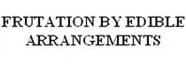 frutation by edible arrangements