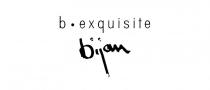 b. exquisite bijan
