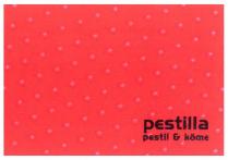 pestilla pestil & köme