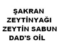 şakran zeytinyaği zeytin sabun dad's oil