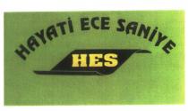 hayati ece saniye hes
