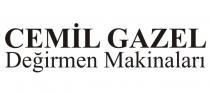 cemil gazel değirmen makinalari
