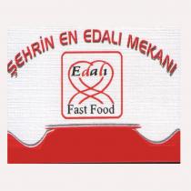 şehrin en edali mekanı edali fast food