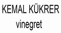 kemal kükrer vinegret