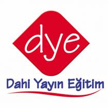 dye dahi yayın eğitim