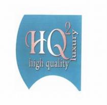 hq2 luxury high quality