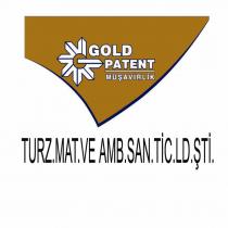 gold patent müşavirlik turz. mat.ve amb.san.tic.ltd.şti.