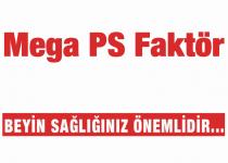 mega ps faktör beyin sağlığınız önemlidir.
