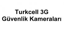 turkcell 3g güvenlik kameraları