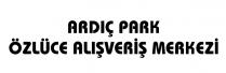 ardiç park özlüce alişveriş merkezi