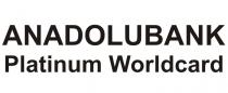 anadolubank platinum worldcard