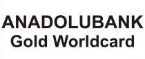anadolubank gold worldcard
