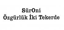 süroni özgürlük iki tekerde