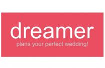dreamer plans your perfect wedding