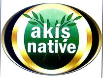 akiş native