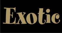 exotic