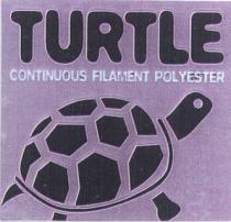 turtle continous filament polyester