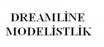 dreamline modelistlik