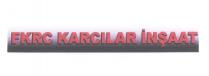 fkrc karcılar inşaat