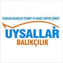 uysallar balıkçılık ticaret ve sanayi limited şirketi uysallar balıkçılık