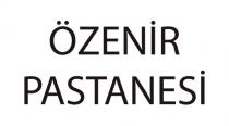 özenir pastanesi