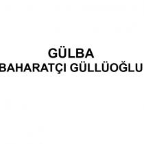 gülba baharatçı güllüoğlu