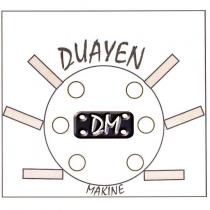 dm duayen makine