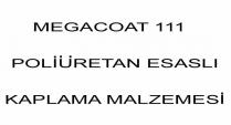 megacoat 111 poliüretan esasli kaplama malzemesi